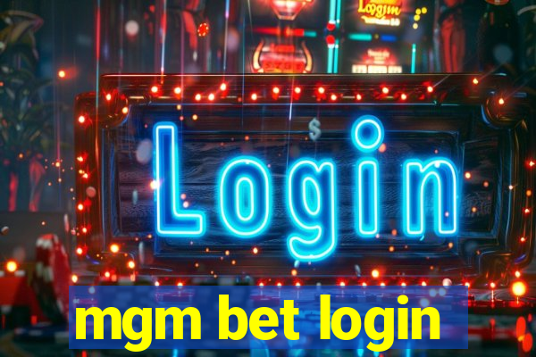 mgm bet login